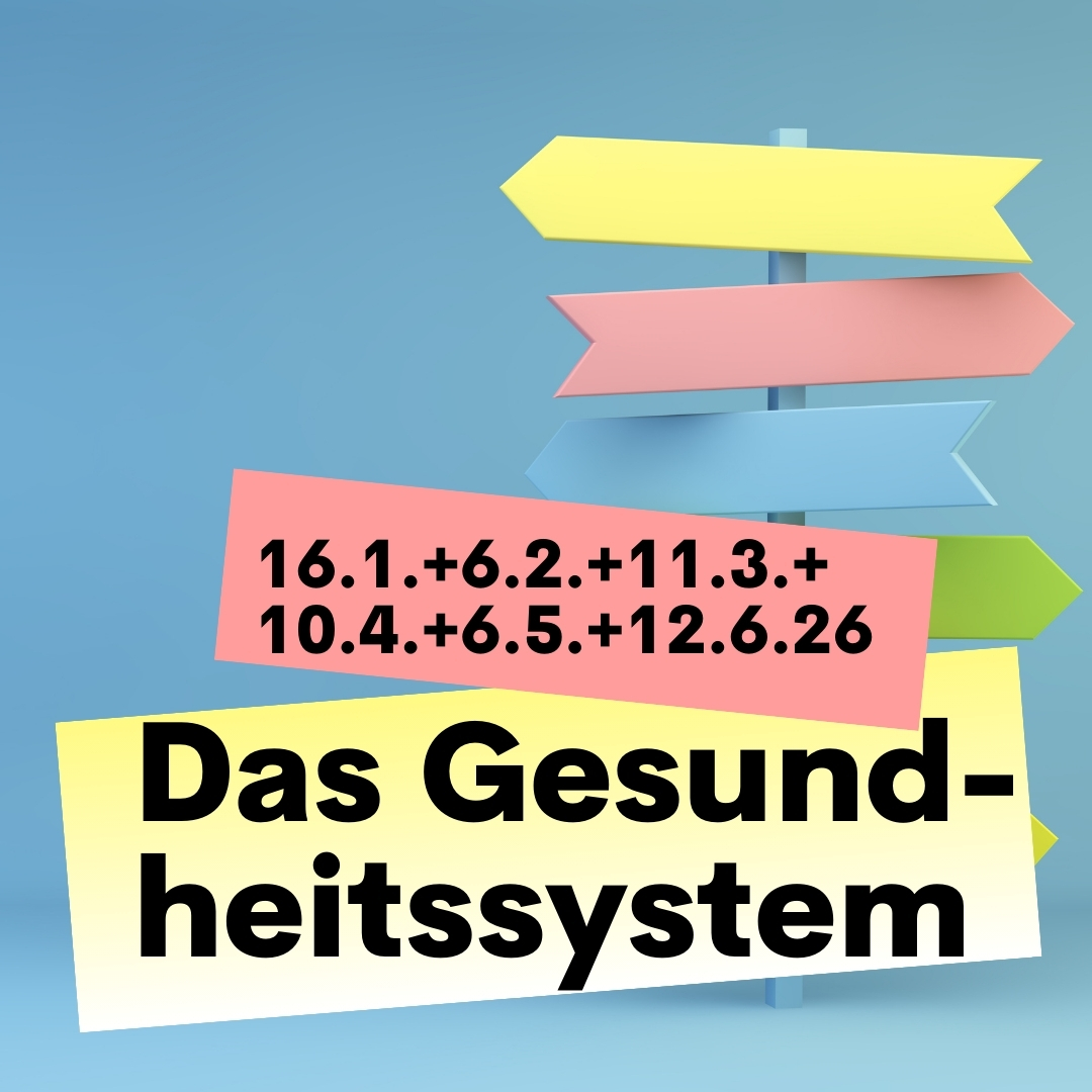 Das Gesundheitssystem
Im Hintergrund ein Wegweiser mit Pfeilen in unterschiedliche Richtungen